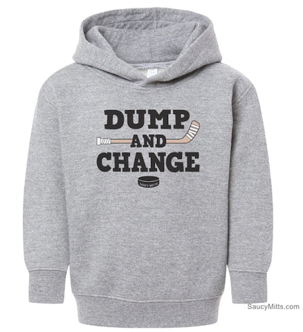 Dump and Change Toddler Hockey Hoodie - Color